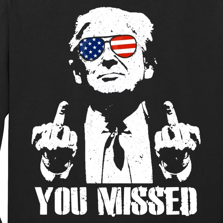 You Missed Finger Trump 2024 Take America Back Pennsylvania Rally Long Sleeve Shirt