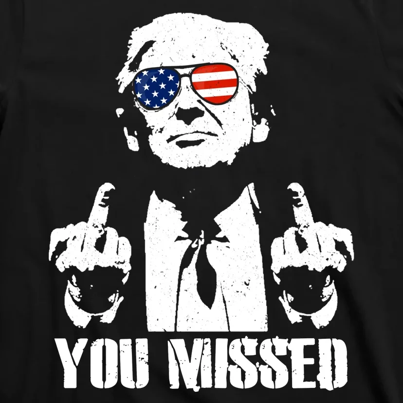 You Missed Finger Trump 2024 Take America Back Pennsylvania Rally T-Shirt