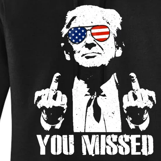 You Missed Finger Trump 2024 Take America Back Pennsylvania Rally Women's Pullover Hoodie