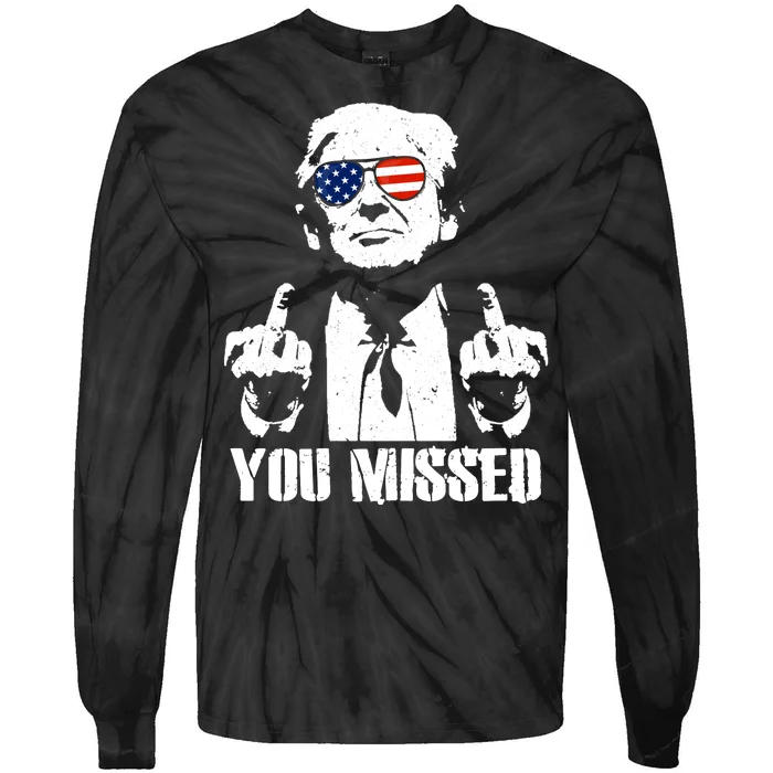 You Missed Finger Trump 2024 Take America Back Pennsylvania Rally Tie-Dye Long Sleeve Shirt