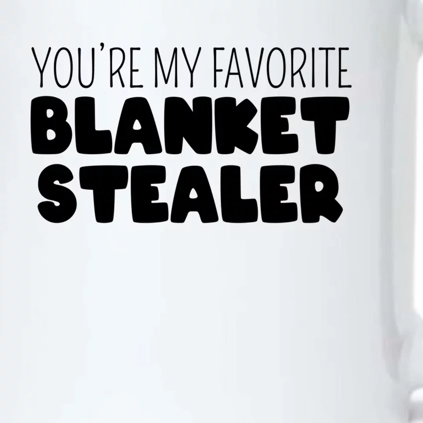 You're My Favorite Blanket Stealer Funny Marriage Love Gift Black Color Changing Mug