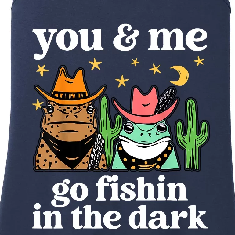 You & Me Go Fishin In The Dark Country Frogs Quote Ladies Essential Tank