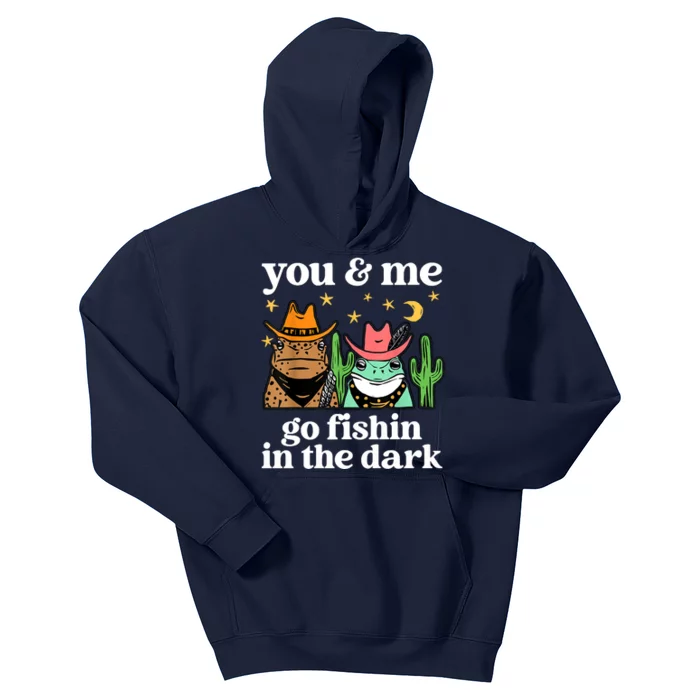 You & Me Go Fishin In The Dark Country Frogs Quote Kids Hoodie