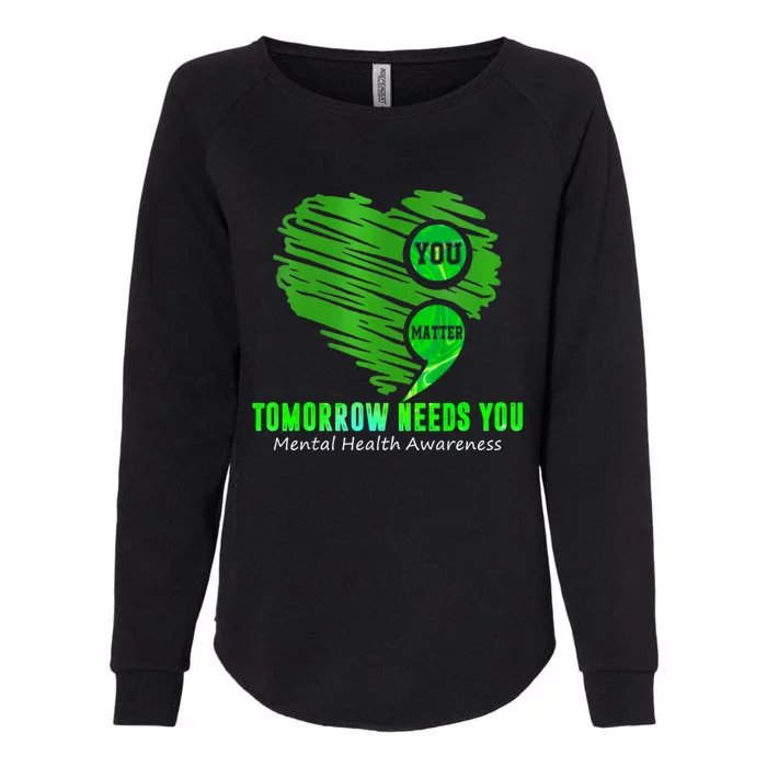 You Matter Heart Retro Tal Health Awareness Meaningful Gift Womens California Wash Sweatshirt