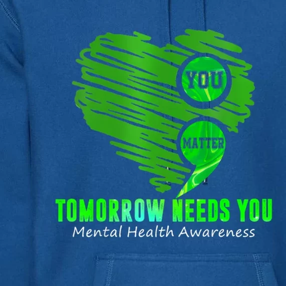 You Matter Heart Retro Tal Health Awareness Meaningful Gift Premium Hoodie