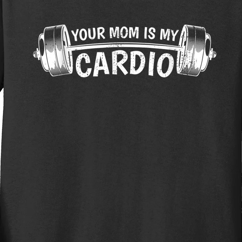 Your Mom Is My Cardio Gym, Muscular, Working Out, Fitness Kids Long Sleeve Shirt