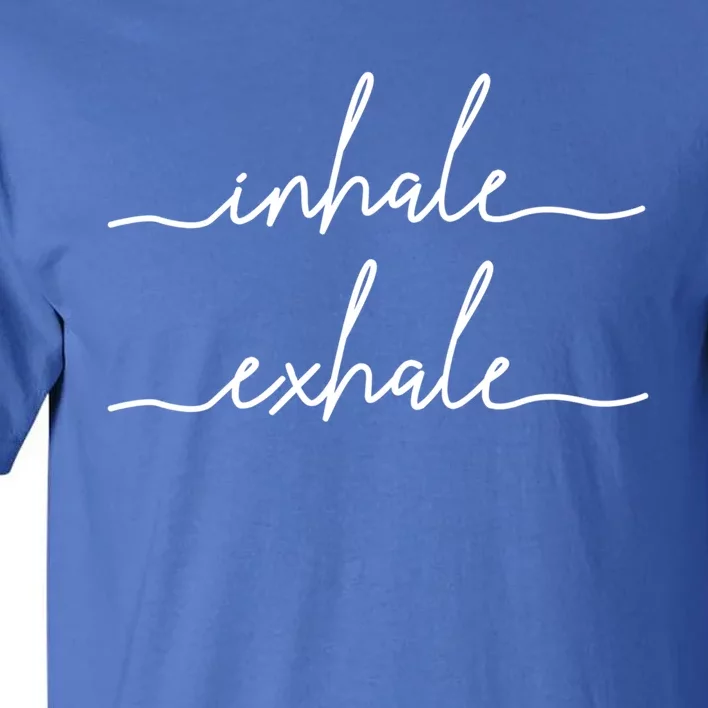 Yoga Meditation Inhale Exhale Spiritual Buddhism Yogi Gift Great Gift Tall T-Shirt