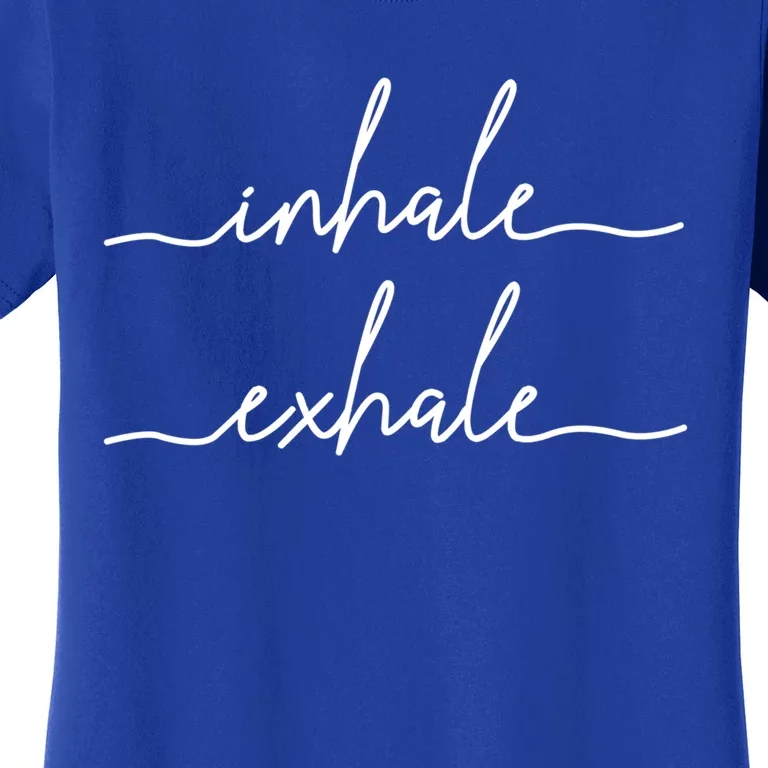 Yoga Meditation Inhale Exhale Spiritual Buddhism Yogi Gift Great Gift Women's T-Shirt