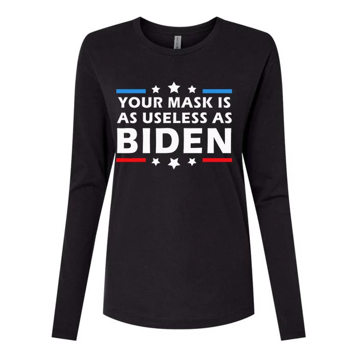 Your Mask Is As Useless As Joe Biden Sucks Funny Political Womens Cotton Relaxed Long Sleeve T-Shirt