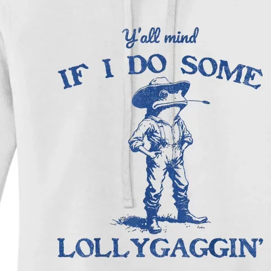 YAll Mind If I Do Some Lollygagging Cowboy Frog Women's Pullover Hoodie