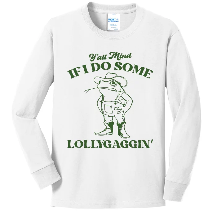 Yall Mind If I Do Some Lollygagging Funny Cowboy Frog Kids Long Sleeve Shirt