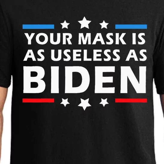 Your Mask Is As Useless As Joe Biden Sucks Funny Political Pajama Set