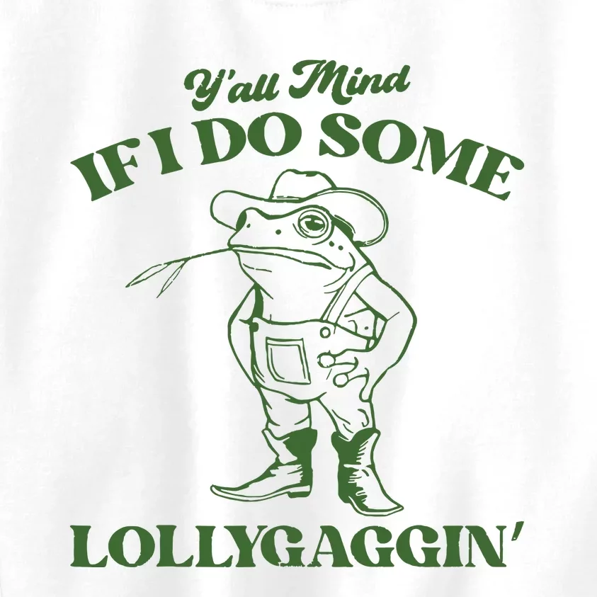 Yall Mind If I Do Some Lollygagging Cowboy Frog Kids Sweatshirt