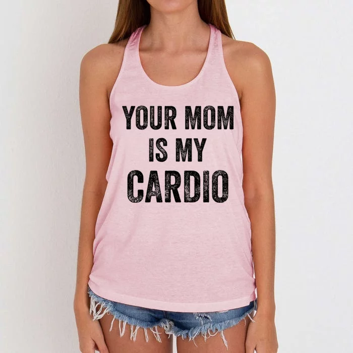 Your Mom Is My Cardio Funny Cool Gift Women's Knotted Racerback Tank