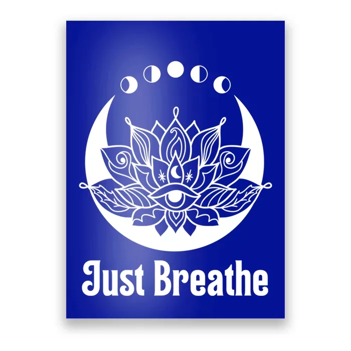 Yoga Meditation Just Breathe Moon Phase Spiritual Teal Aqua Great Gift Poster