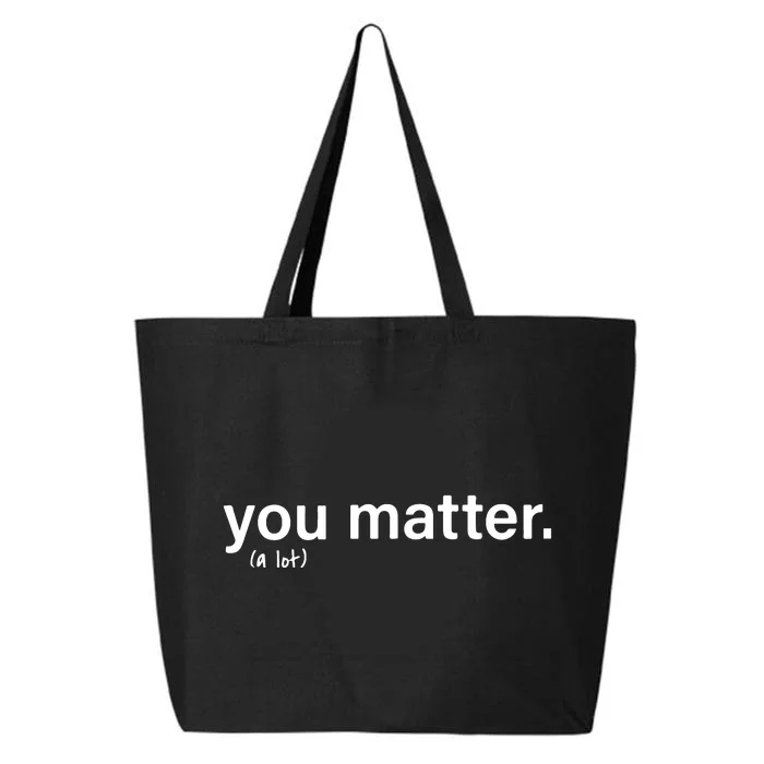 You Matter Kindness 25L Jumbo Tote