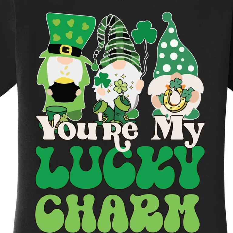 You're My Lucky Gnomies St Pattricks Day Women's T-Shirt