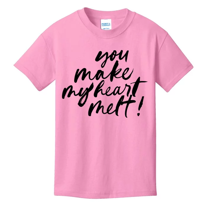 You Make My Heart Melt Cute Gift Kids T-Shirt