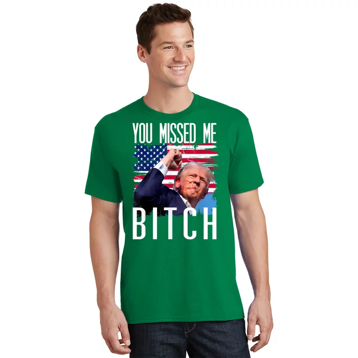 You Missed Me Bitch Trump 2024 Survived Election Rally T-Shirt