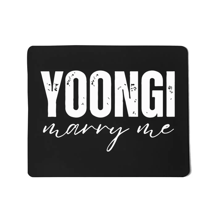 Yoongi Marry Me Mousepad