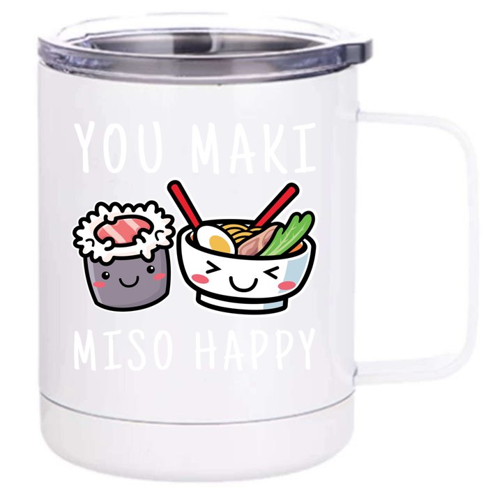 You Maki Miso Happy Japan Kawaii Sushi Lover Gift Front & Back 12oz Stainless Steel Tumbler Cup