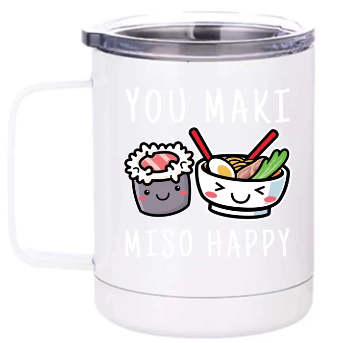 You Maki Miso Happy Japan Kawaii Sushi Lover Gift Front & Back 12oz Stainless Steel Tumbler Cup