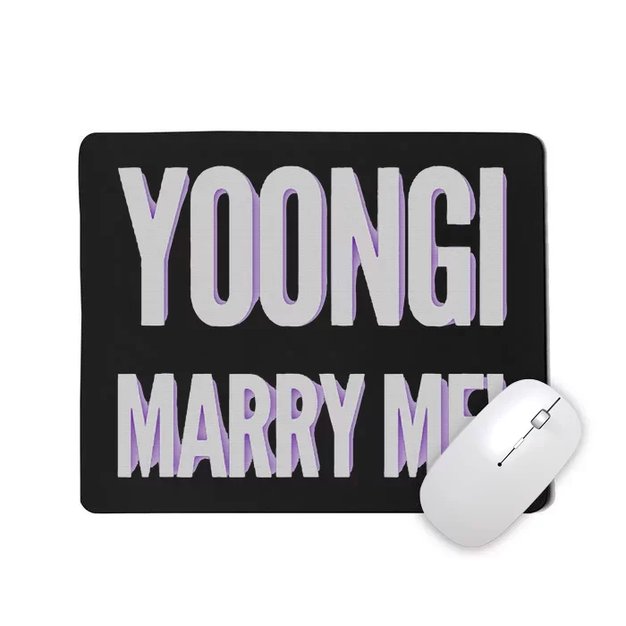 Yoongi Marry Me Mousepad