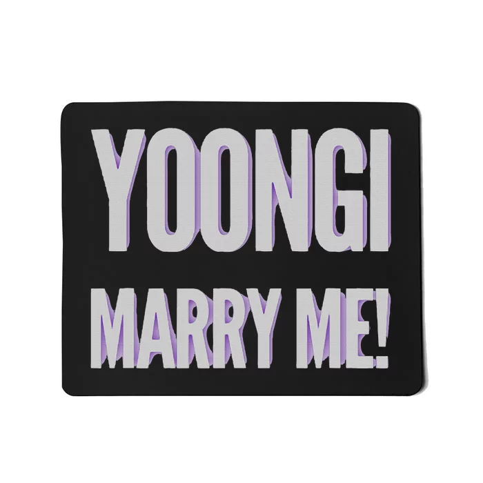 Yoongi Marry Me Mousepad