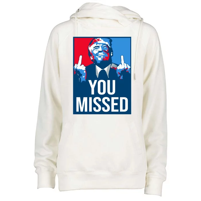 You Missed Middle Finger Donald Trump Usa Patriotic Womens Funnel Neck Pullover Hood