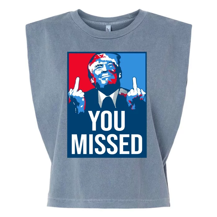 You Missed Middle Finger Donald Trump Usa Patriotic Garment-Dyed Women's Muscle Tee