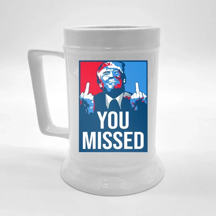 You Missed Middle Finger Donald Trump Usa Patriotic Front & Back Beer Stein