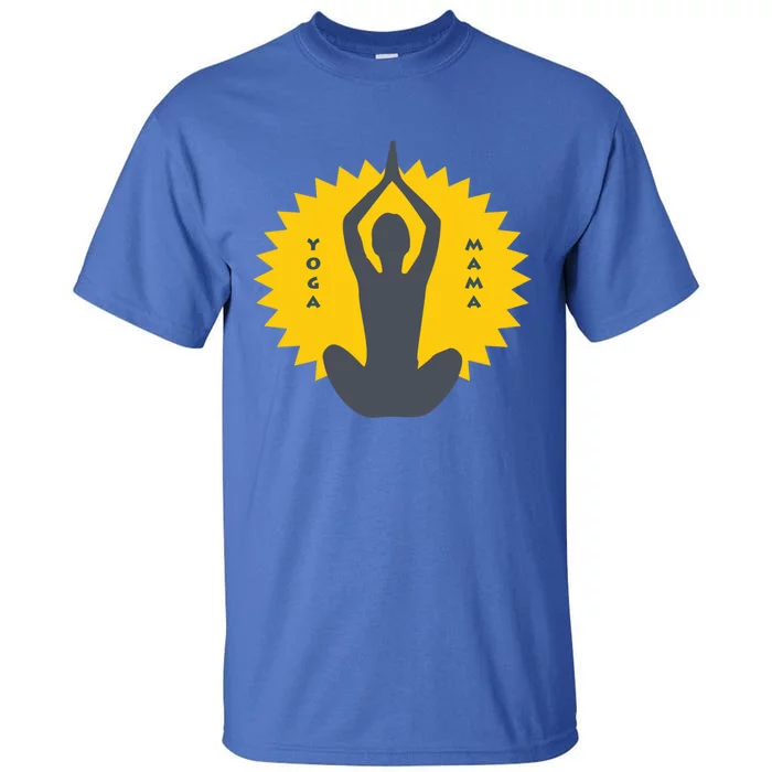 Yoga Mama Modern Meditation Power Design Great Gift Tall T-Shirt