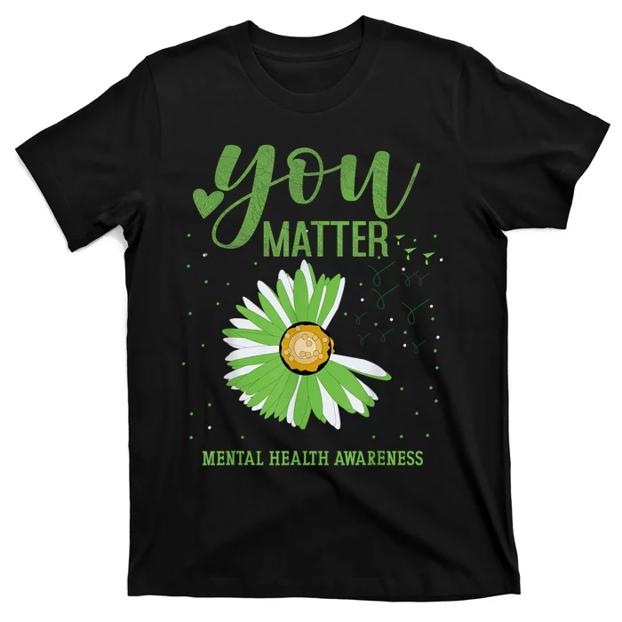 You Matters Mental Health Awareness T-Shirt