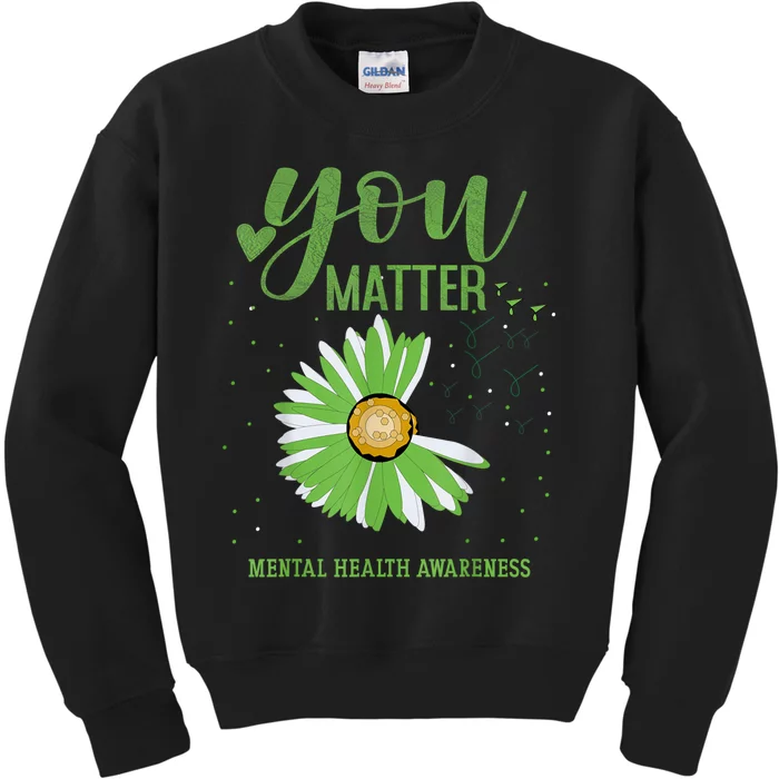 You Matters Mental Health Awareness Kids Sweatshirt