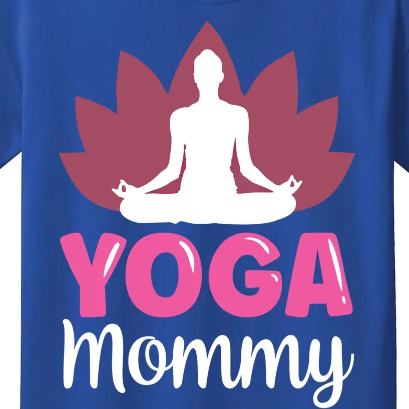 Yoga Mommy Mother Hobby Mom Mama Mothers Day Gift Kids T-Shirt