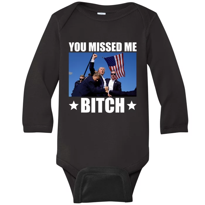 You Missed Me Bitch Trump 2024 Baby Long Sleeve Bodysuit