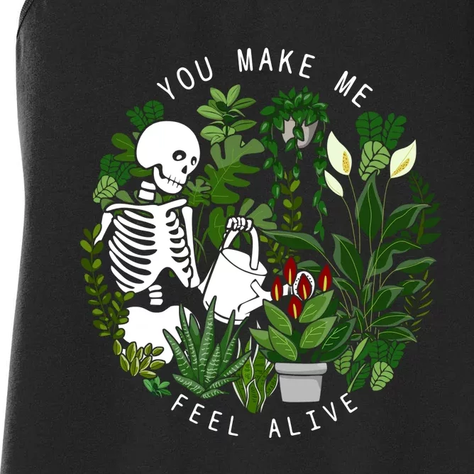 You Make Me Feel Alive Plant Lover Skeleton Women's Racerback Tank