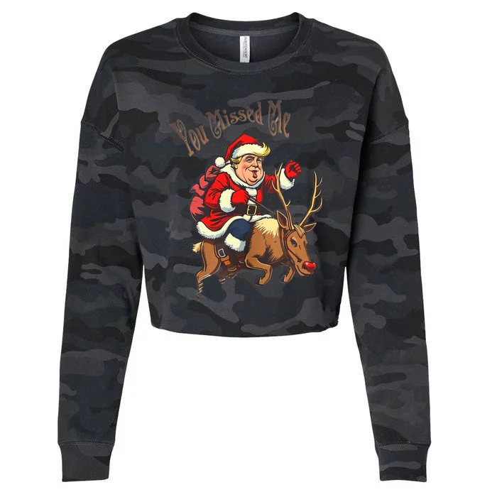 You Missed Me Trump Christmas Cropped Pullover Crew