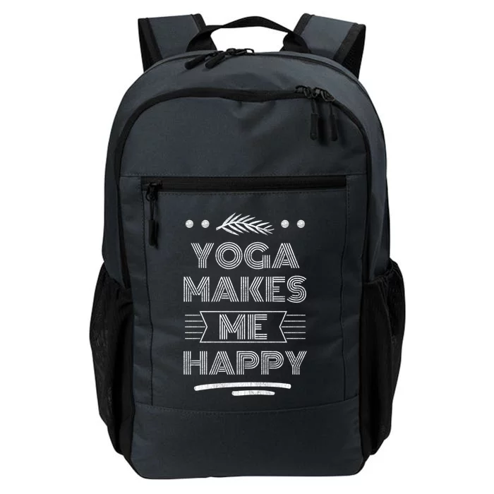 Yoga Makes Me Happy Meditation Mindfulness Pilates Meaningful Gift Daily Commute Backpack