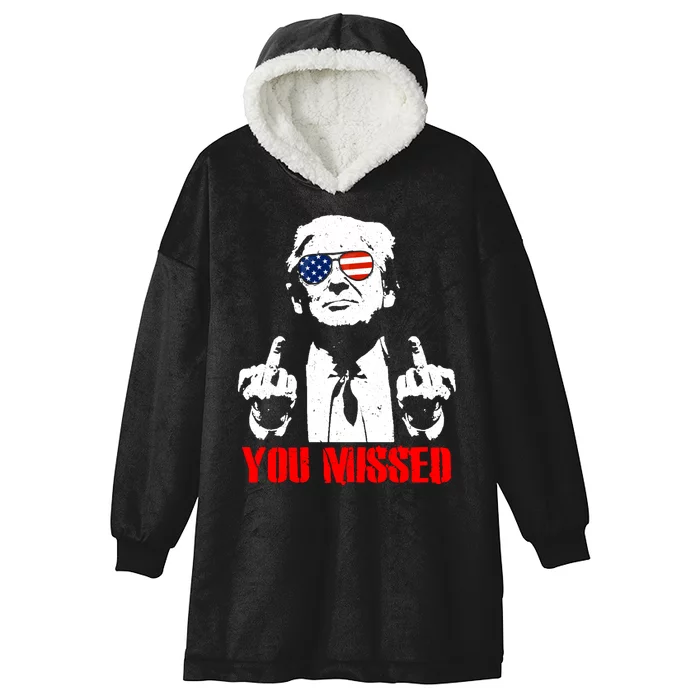 You Missed Middle Finger Trump 2024 Take America Back Pennsylvania Rally Hooded Wearable Blanket