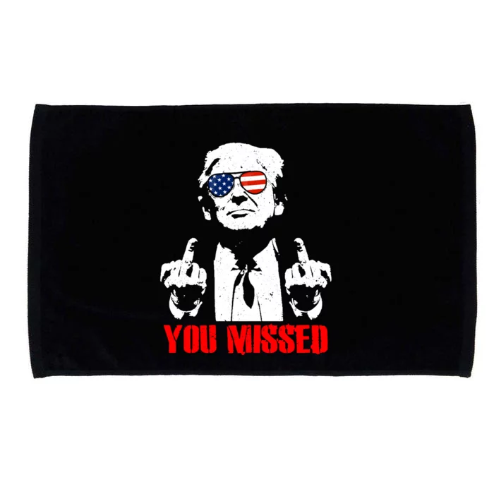 You Missed Middle Finger Trump 2024 Take America Back Pennsylvania Rally Microfiber Hand Towel