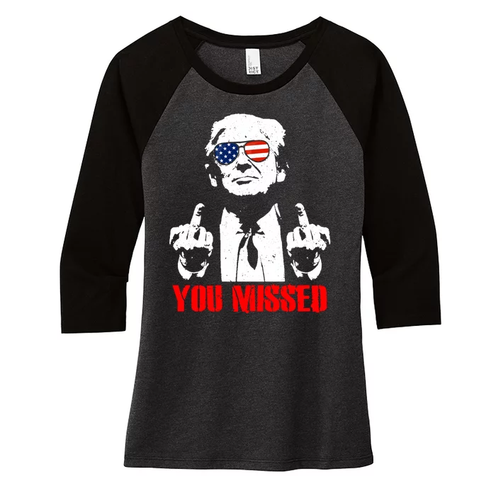 You Missed Middle Finger Trump 2024 Take America Back Pennsylvania Rally Women's Tri-Blend 3/4-Sleeve Raglan Shirt