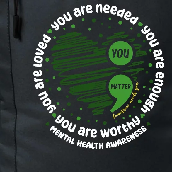 You Matter Mental Health Awareness Heart Daily Commute Backpack