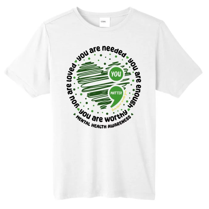 You Matter Mental Health Awareness Heart ChromaSoft Performance T-Shirt