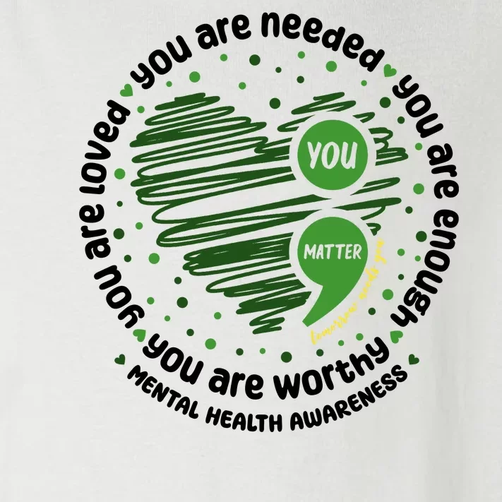 You Matter Mental Health Awareness Heart Toddler Long Sleeve Shirt