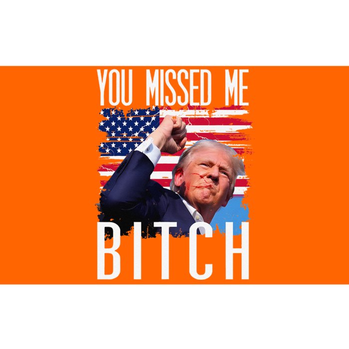 You Missed Me Bitch Trump 2024 Survived Election Rally Bumper Sticker