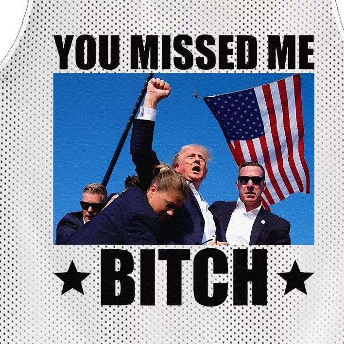 You Missed Me Bitch Trump 2024 Survived Election Rally Mesh Reversible Basketball Jersey Tank