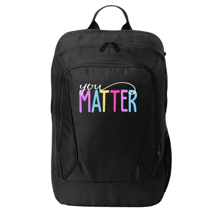 You Matter Mental Health Awareness Colorful City Backpack