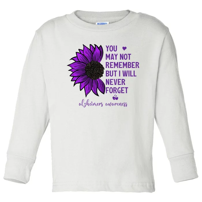 You May Not Remember But I Will Never Forget Alzheimer Aware Toddler Long Sleeve Shirt