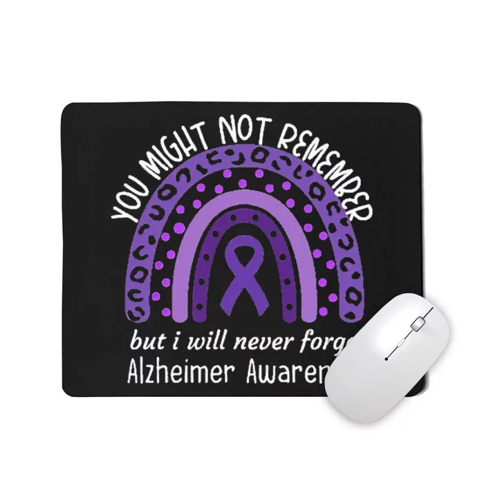 You Might Not Remember Alzheimers Awareness Month Mousepad